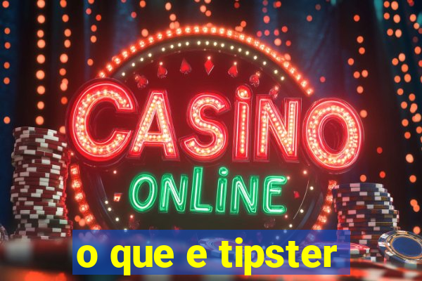 o que e tipster